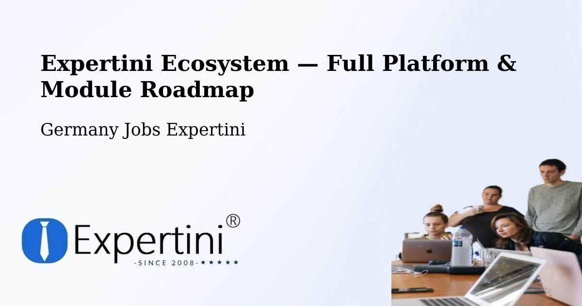 Expertini Ecosystem — Full Platform & Module Roadmap – Münster
