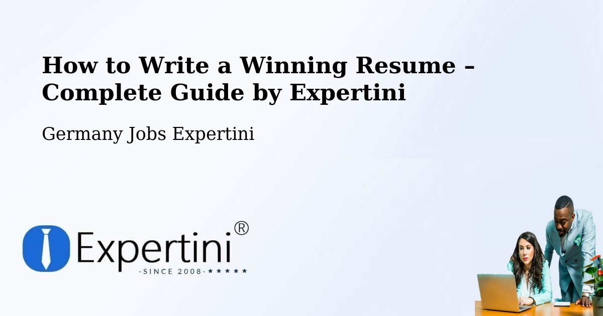 Resume Writing Guide for Job Seekers – Münster - Münster, Germany Jobs Expertini